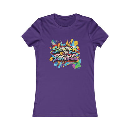 Standing on Business - Women's Favorite Tee