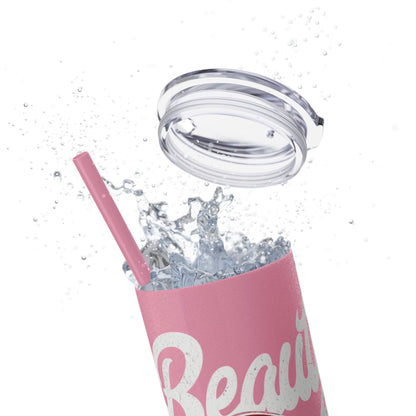 Beauty Speaks - Skinny Tumbler with Straw, 20oz - Creatively Designed Shop