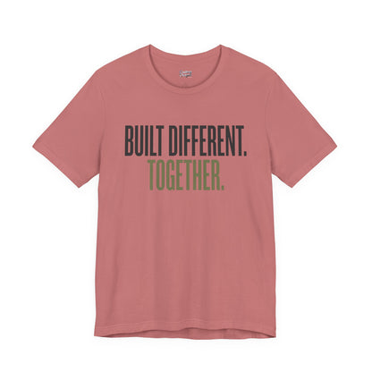Built Different. Together. – Unisex Tee