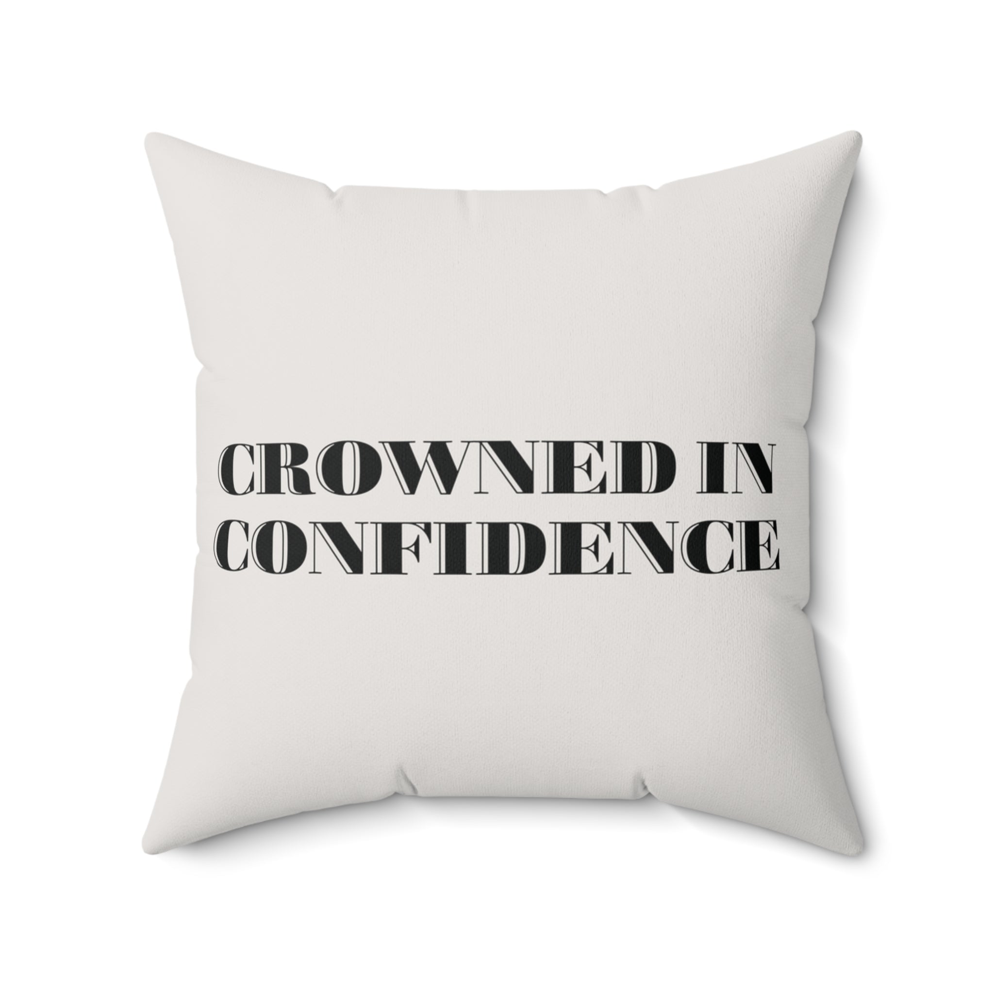 Crowned in Confidence – Square Pillow