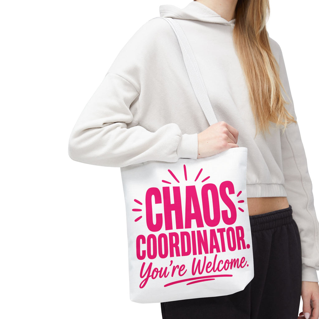 Chaos Coordinator, You’re Welcome - Tote Bag