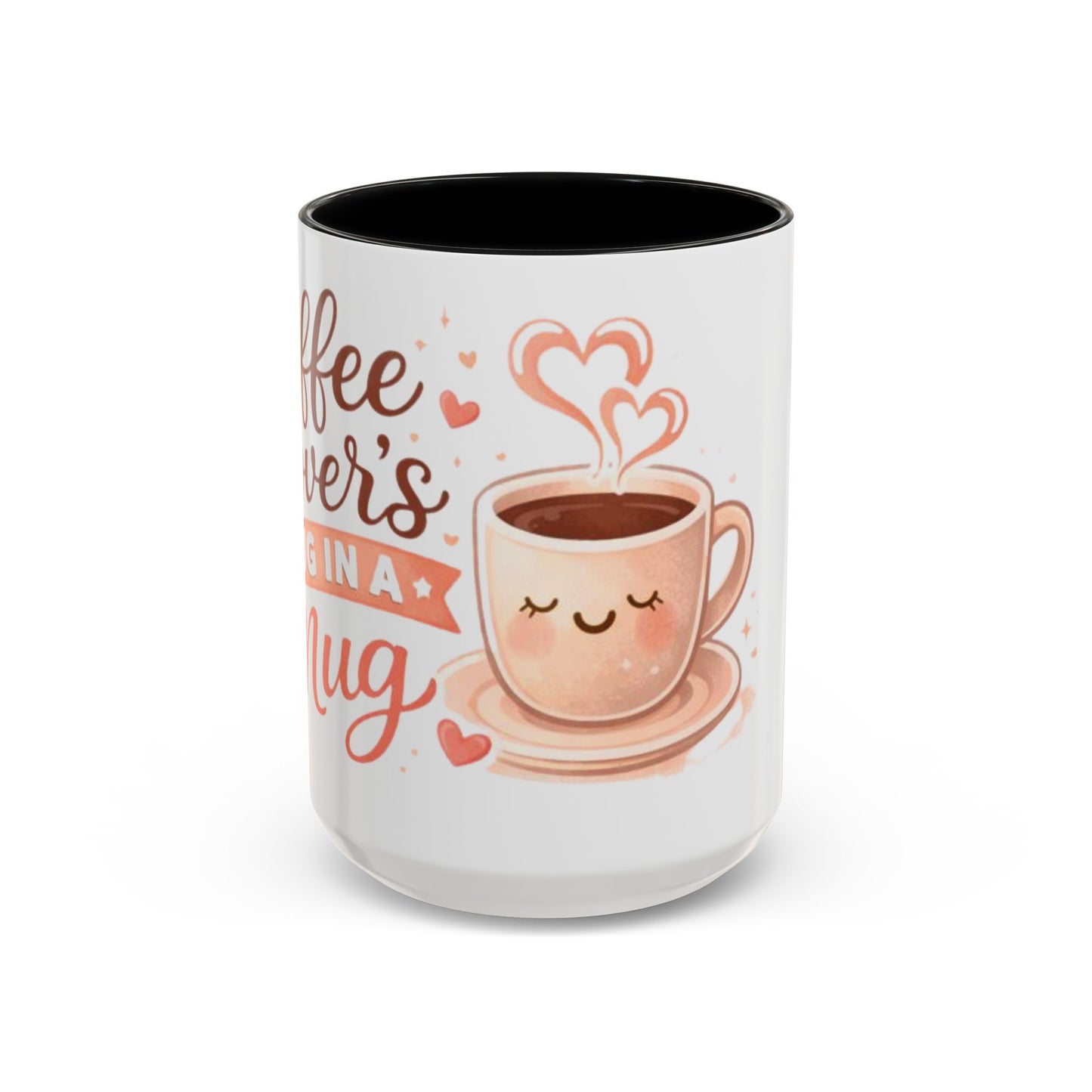 Coffee Lover’s Hug in a Mug – Accent Coffee Mug