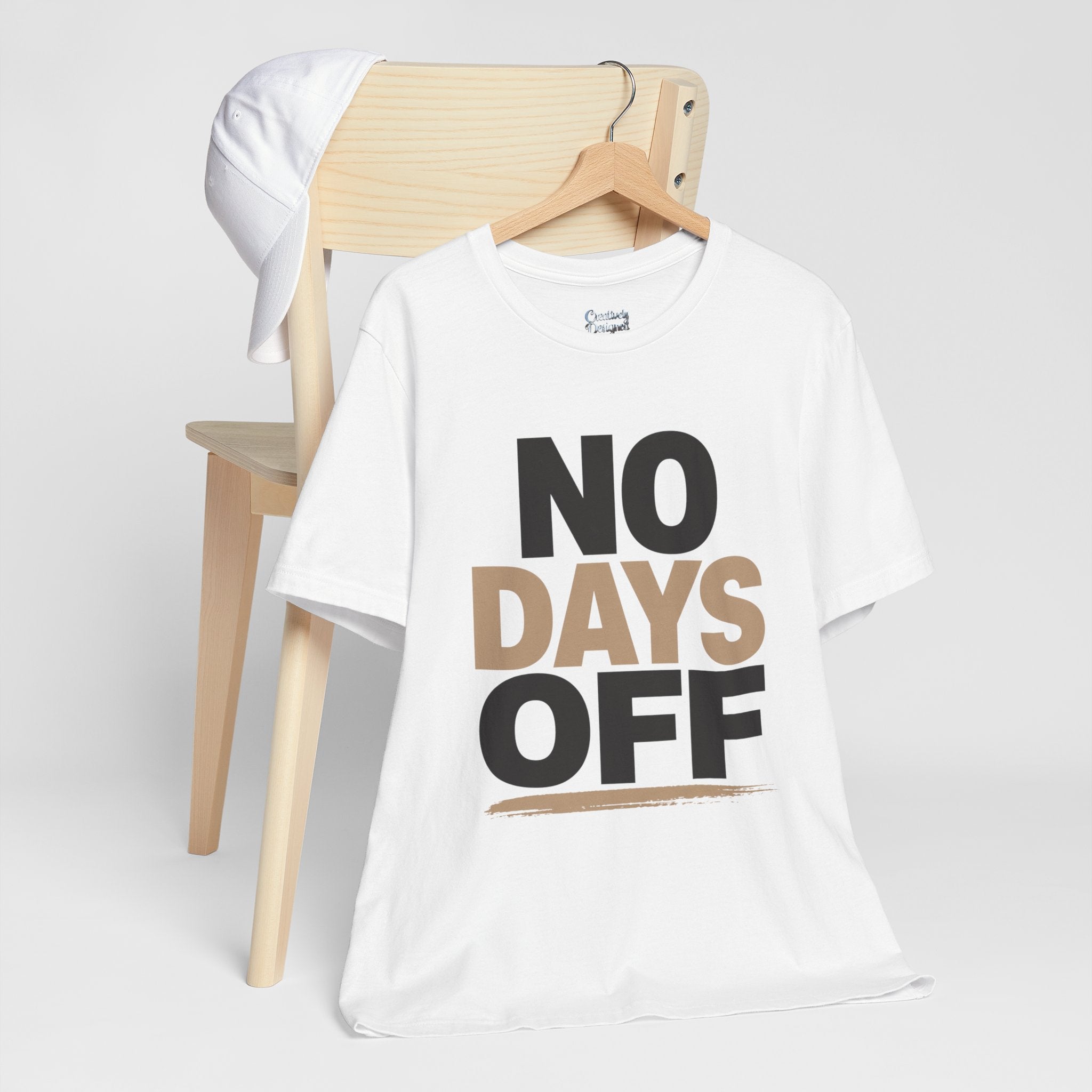 No Days Off - Jersey Short Sleeve Tee