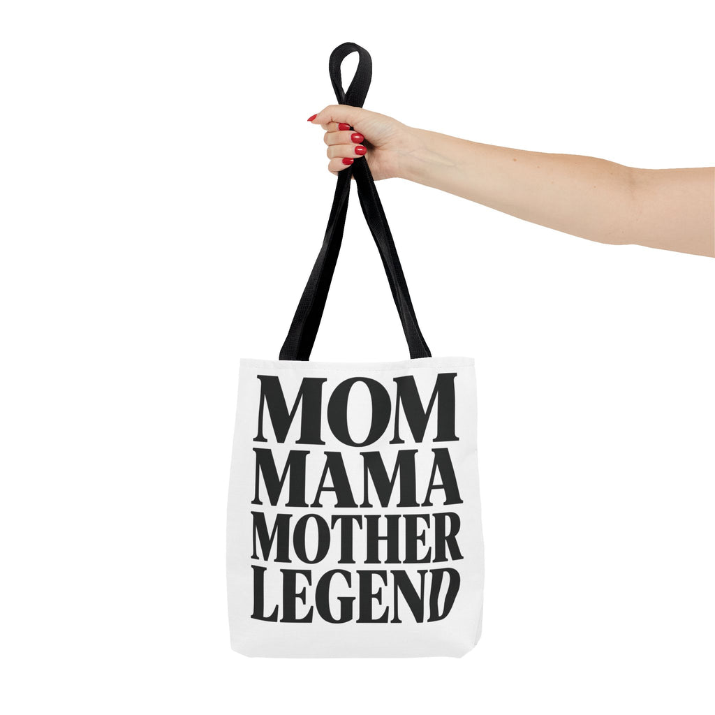 Mom Mama Mother Legend - Tote Bag
