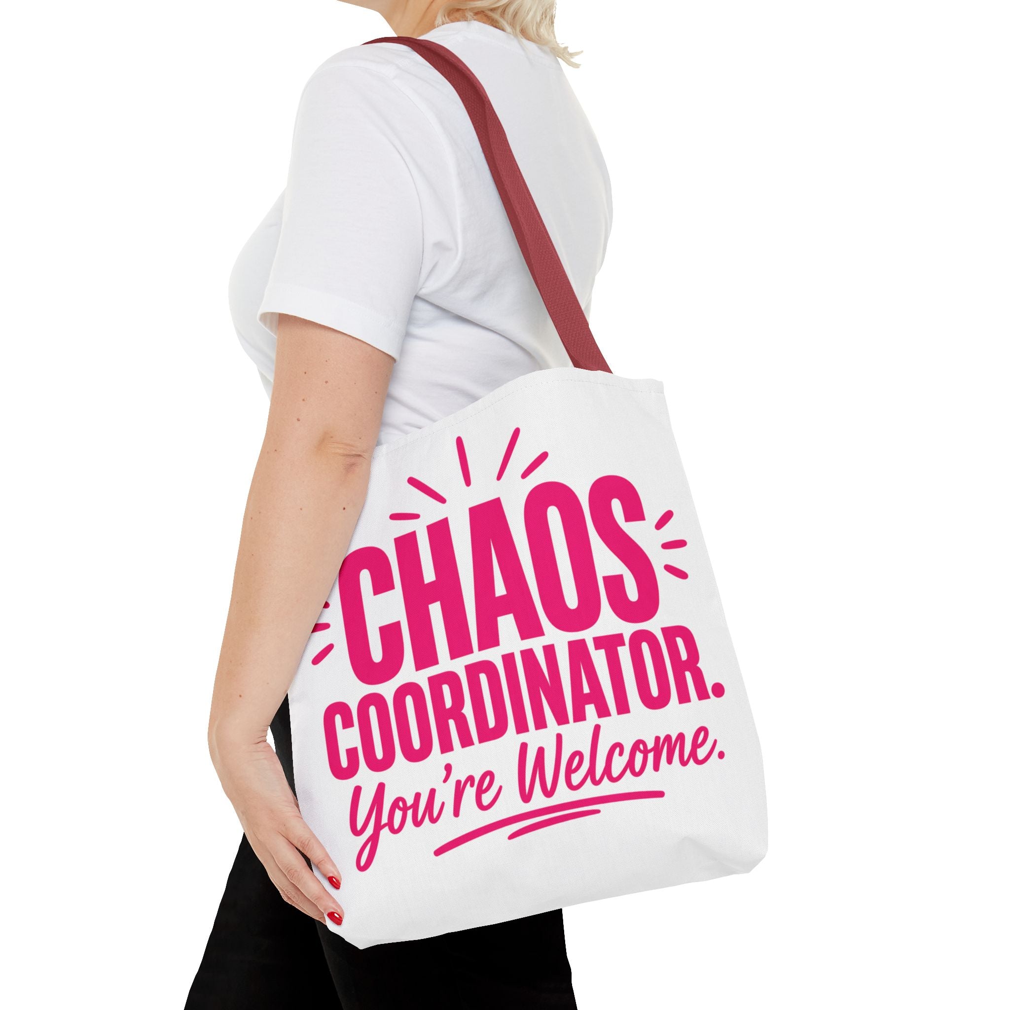 Chaos Coordinator, You’re Welcome - Tote Bag