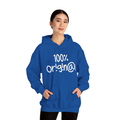 "100% Or!g!n@l" - Unisex Heavy Blend™ Hooded Sweatshirt