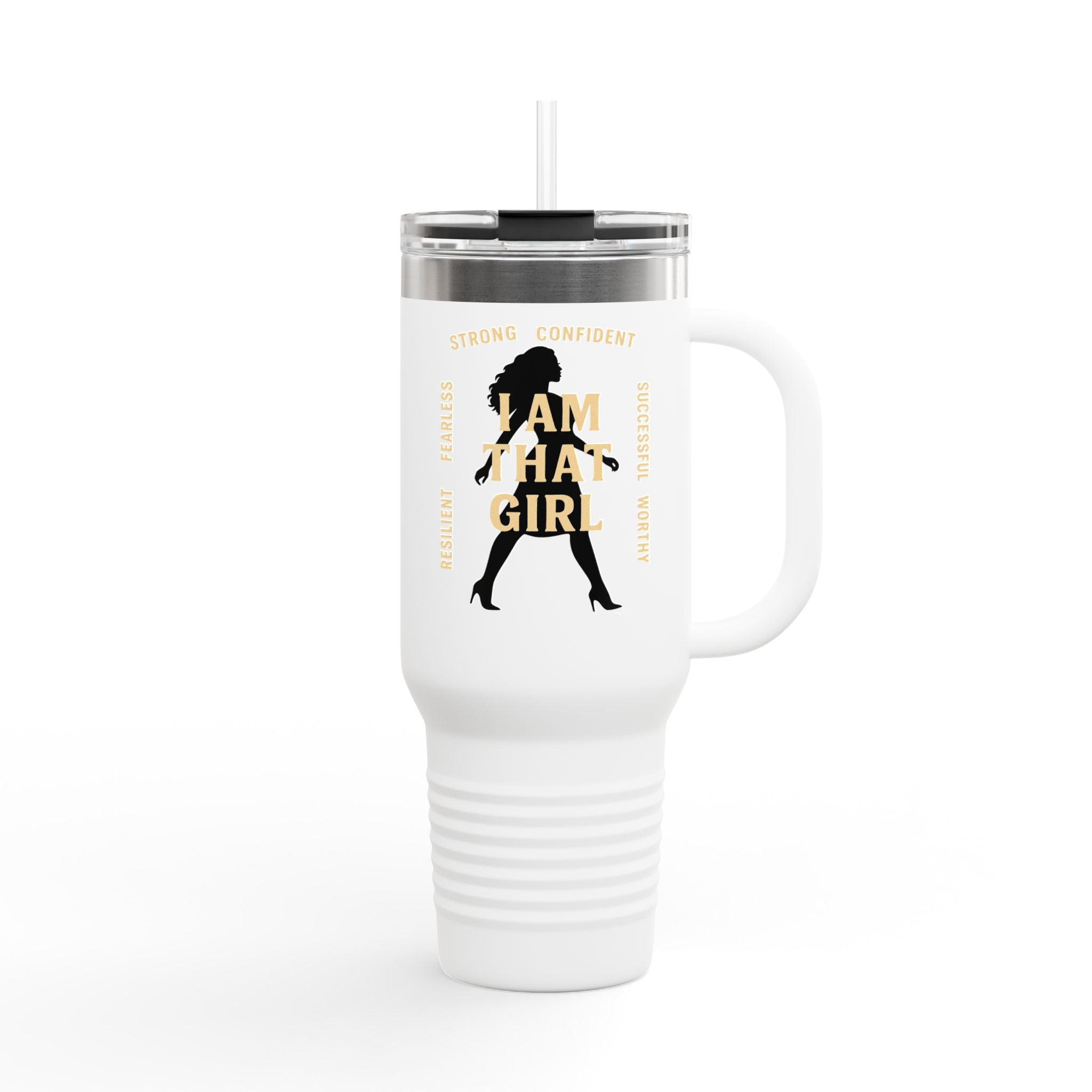 I Am That Girl - Insulated Travel Mug, 40oz