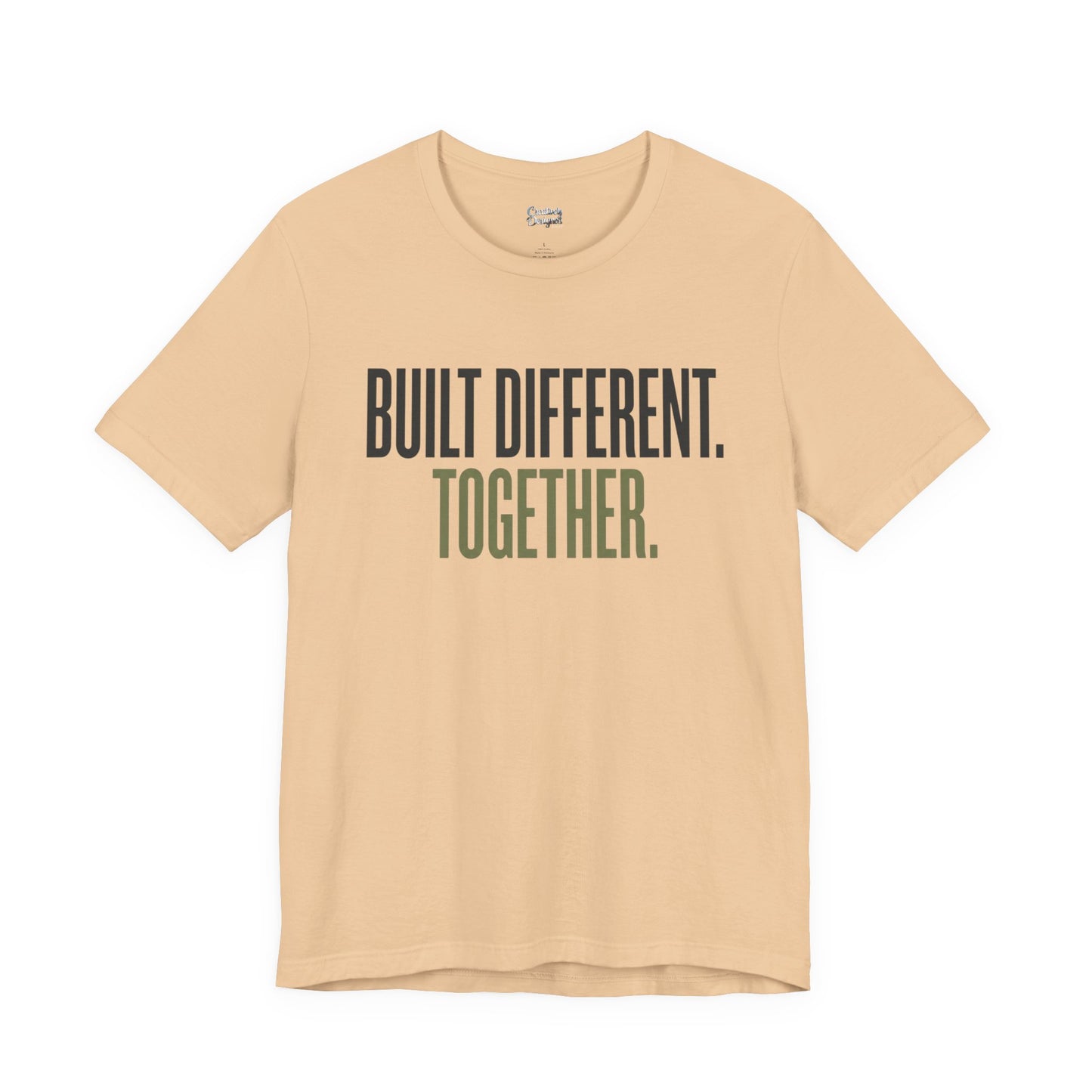 Built Different. Together. – Unisex Tee
