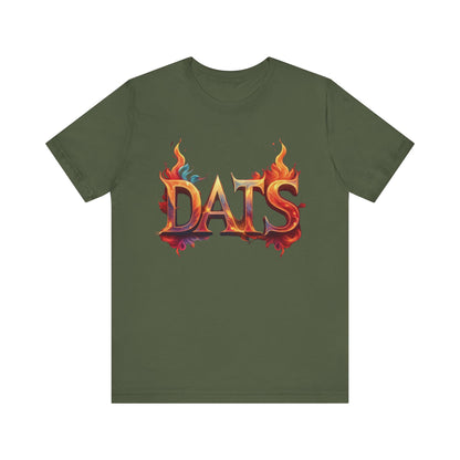 DATS Fire - Unisex Jersey Short Sleeve Tee