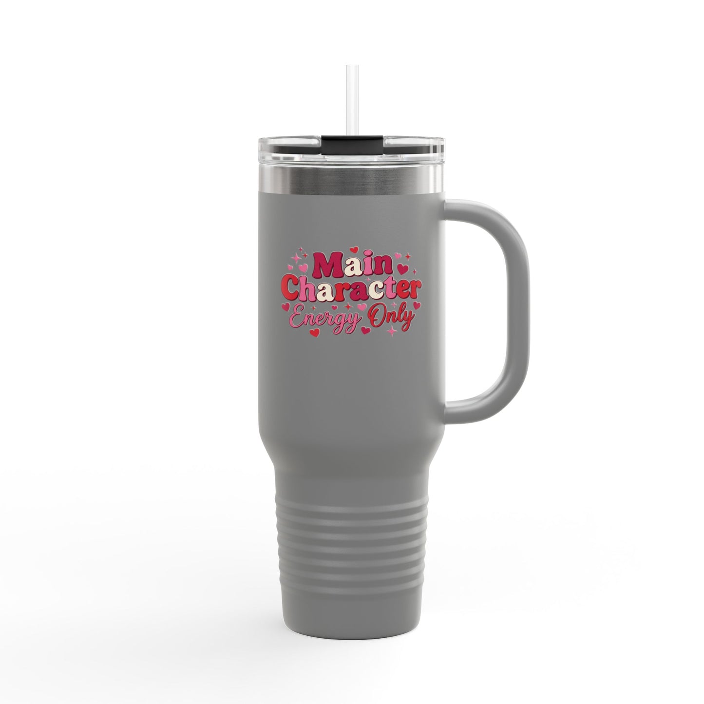 Main Character Energy Only – 40oz Insulated Tumbler
