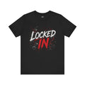 Locked In (Red) - Jersey Short Sleeve Tee