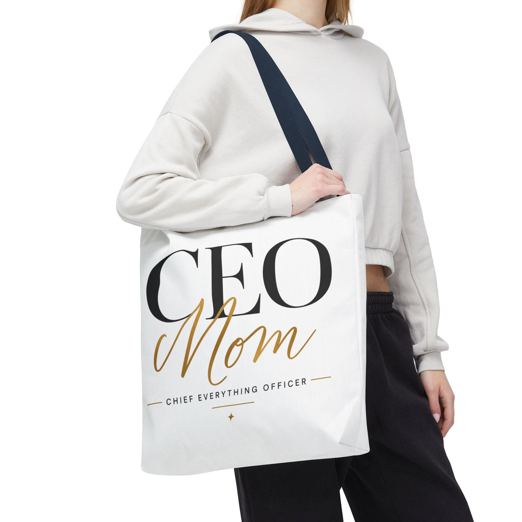 CEO Mom, Chief Everything Officer - Tote Bag
