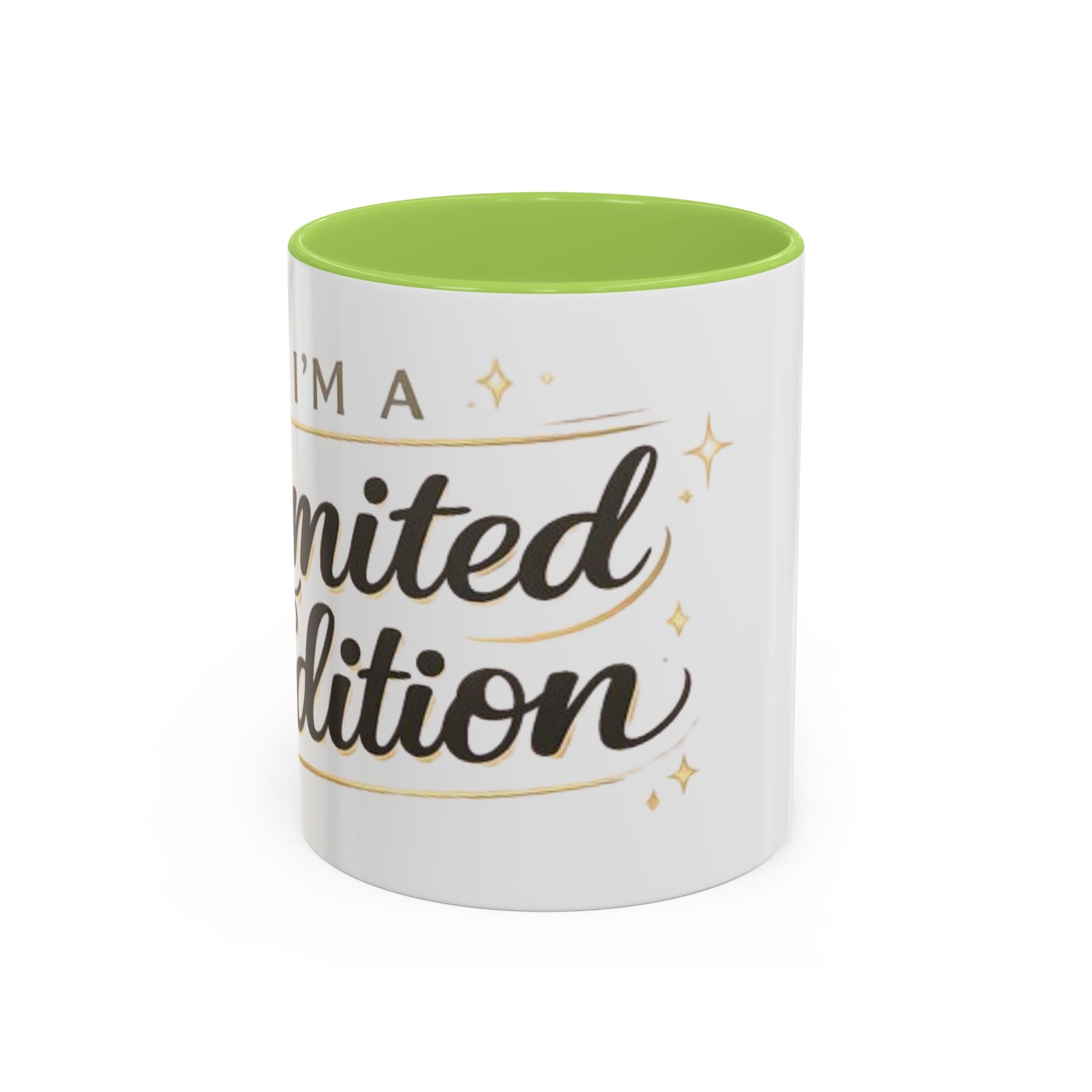 I’m a Limited Edition – Accent Coffee Mug