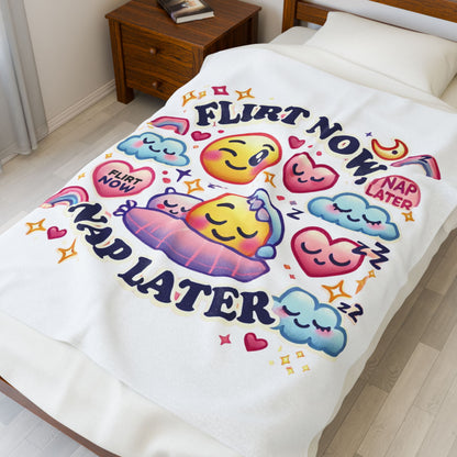 Flirt Now, Nap Later - Velveteen Plush Blanket