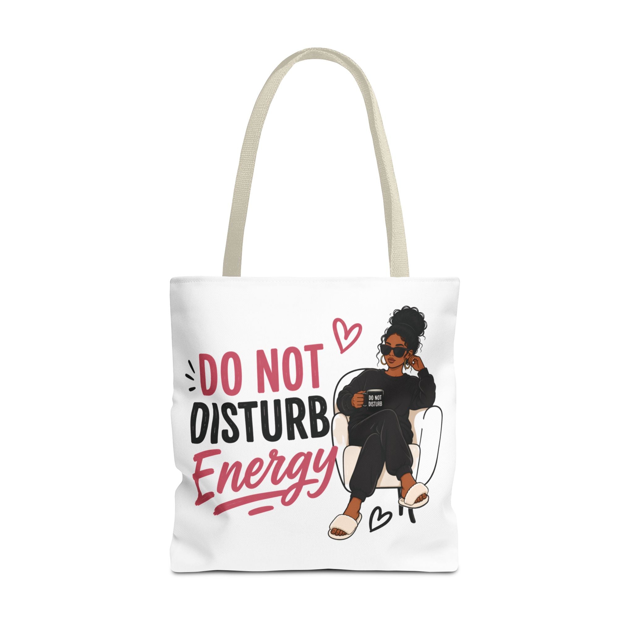 Do Not Disturb Energy - Tote Bag