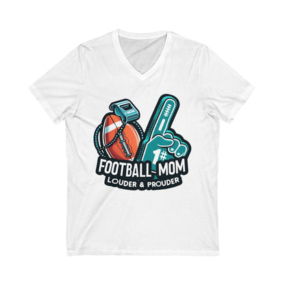 Football Mom - Louder & Prouder - Unisex Jersey Short Sleeve V-Neck Tee - Creatively Designed Shop