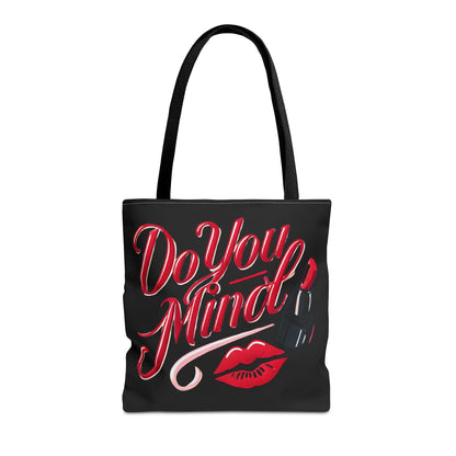 "Do You Mind" - Tote Bag (AOP)