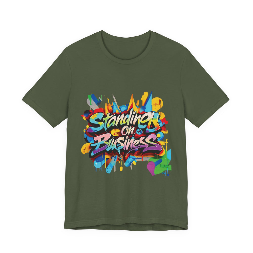 Standing on Business - Unisex Jersey Short Sleeve Tee