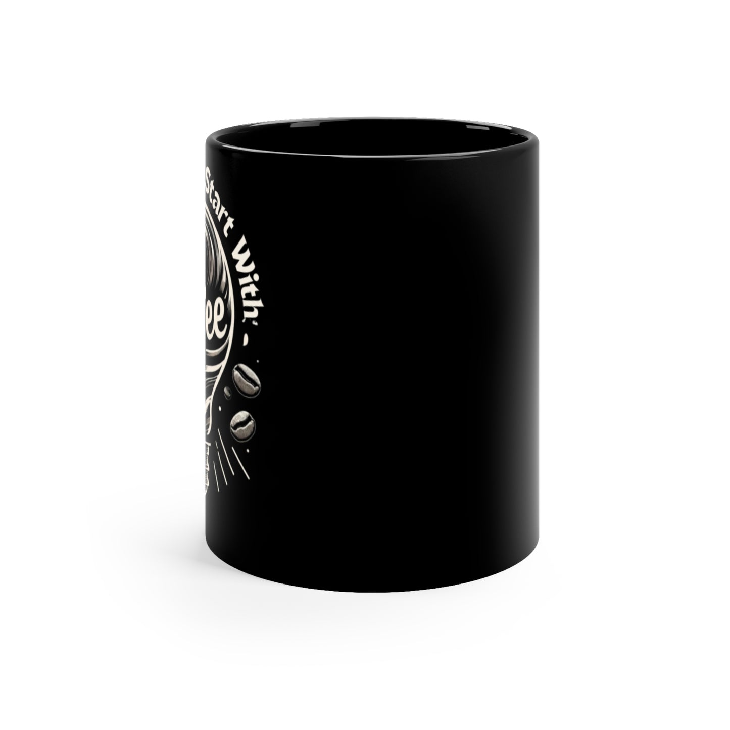 The Best Ideas Start With Coffee  - Black Coffee Mug, 11oz