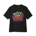 Next Gen King - Unisex Oversized Boxy Tee