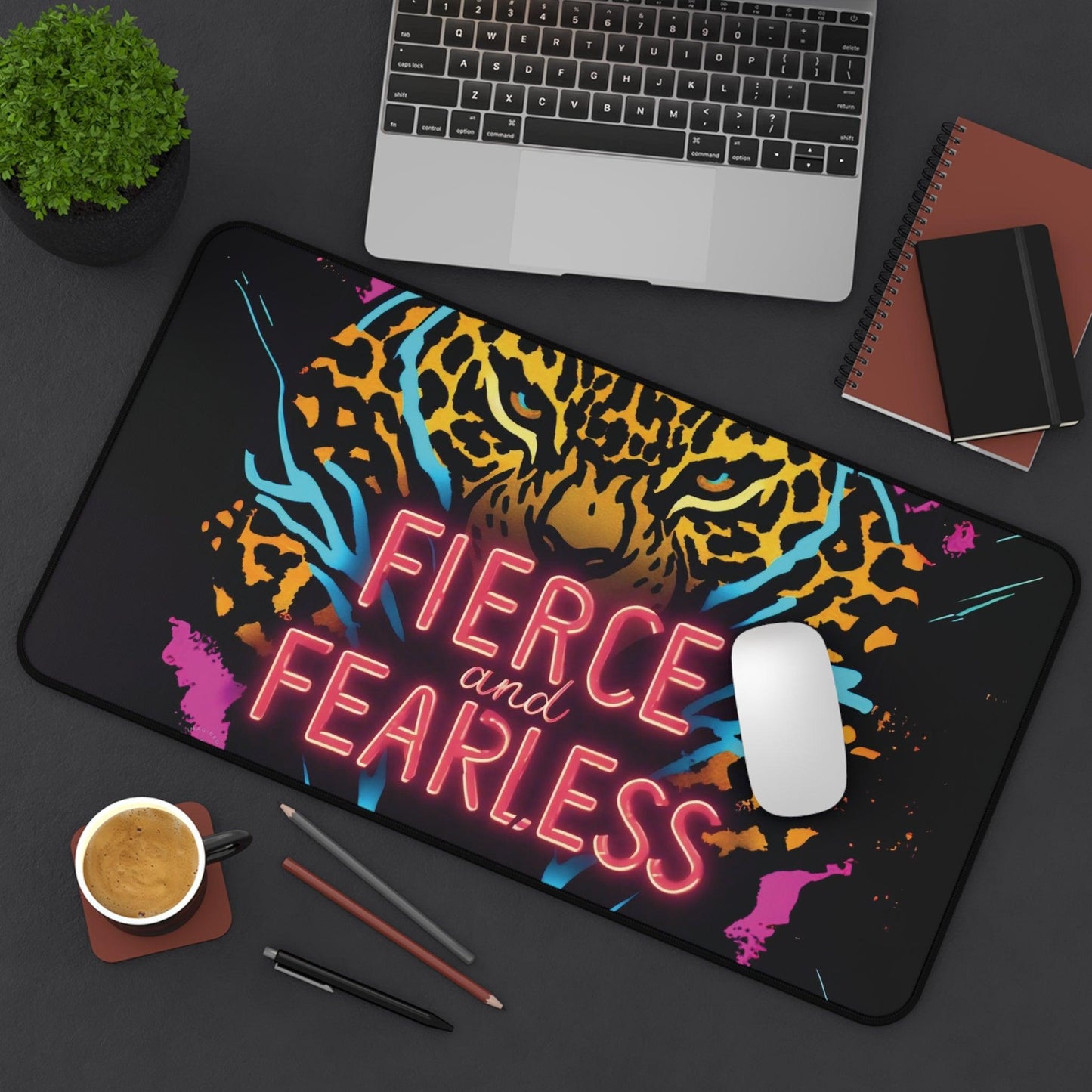 "Fierce & Fearless" - Desk Mat - Creatively Designed Shop
