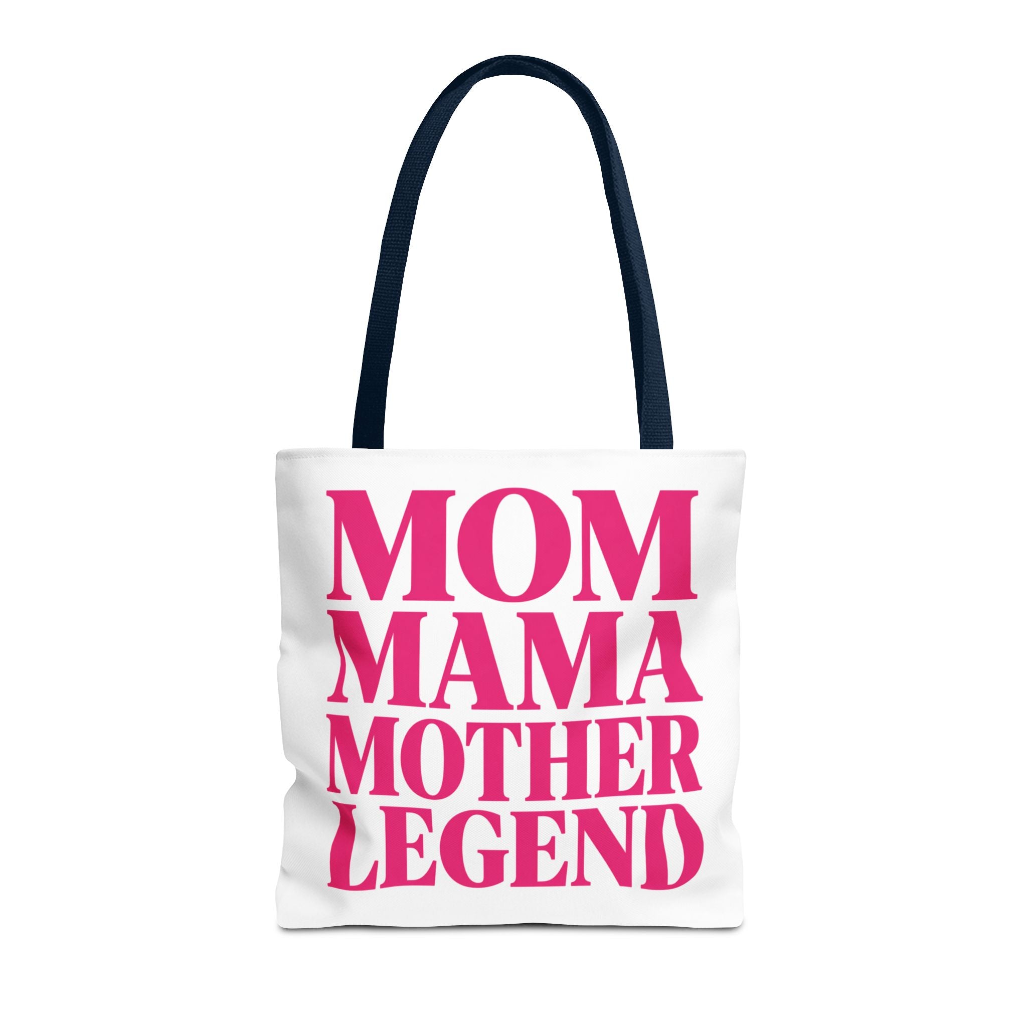 Mom Mama Mother Legend - Tote Bag