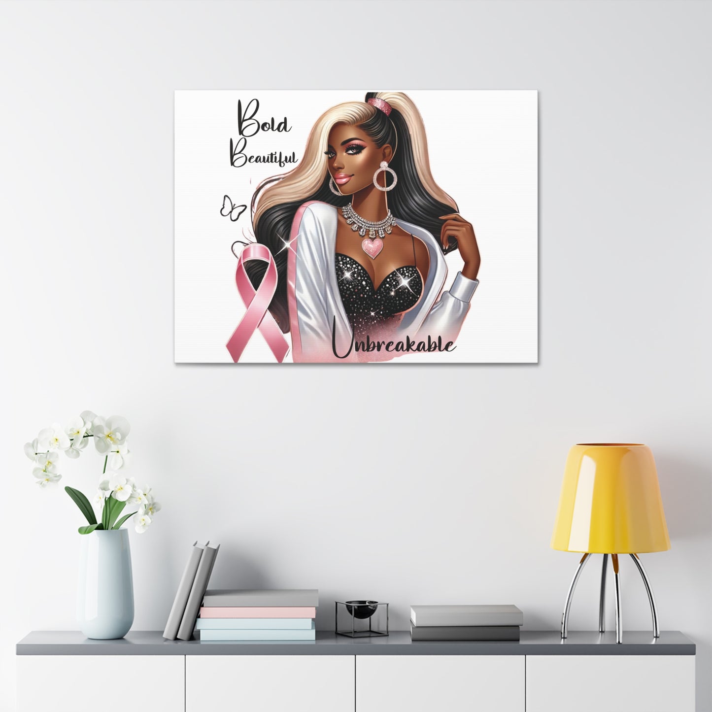 Bold Beautiful Unbreakable - Canvas Art