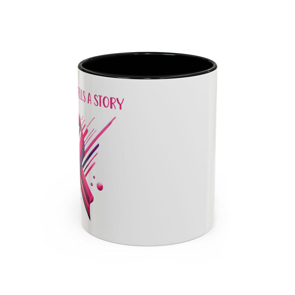 Every Ribbon Tells A Story - Accent Coffee Mug