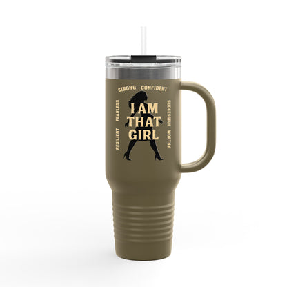 I Am That Girl - Insulated Travel Mug, 40oz