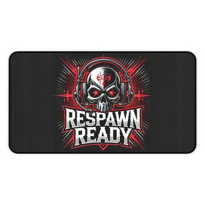 "Respawn Ready" - Desk Mat