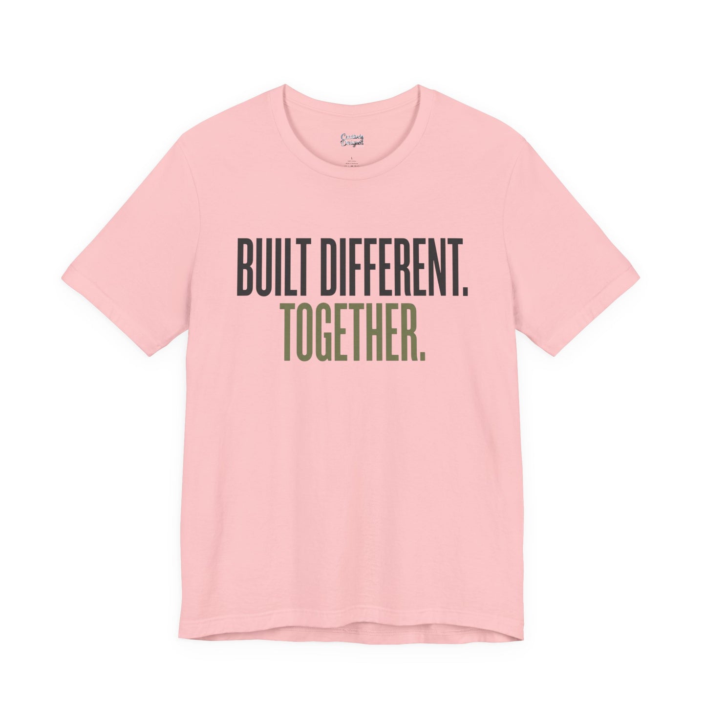 Built Different. Together. – Unisex Tee