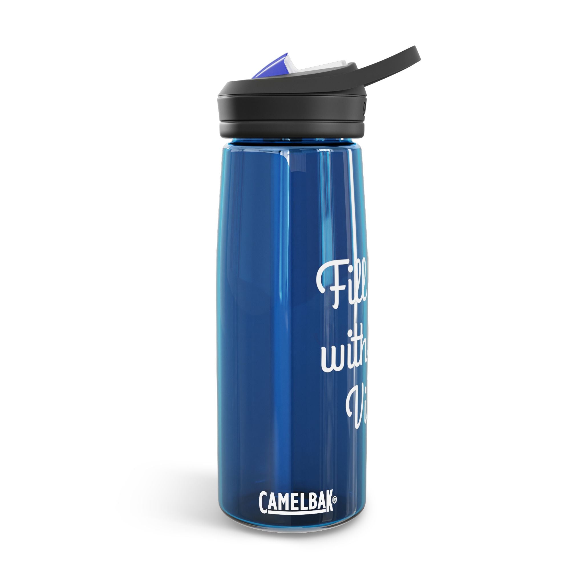 "Fill It Up With Good Vibes" - CamelBak Eddy®  Water Bottle, 20oz\25oz