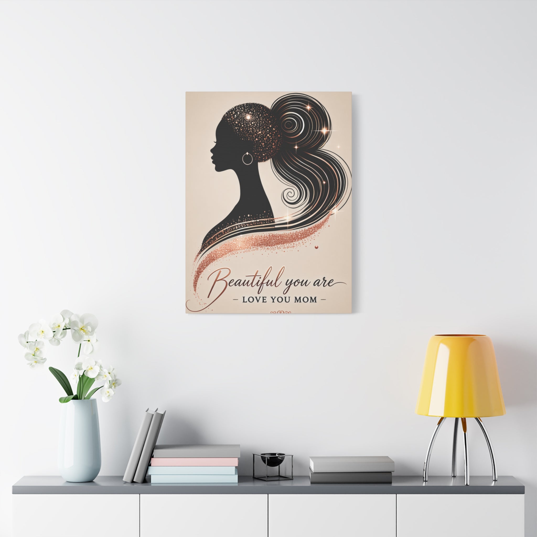 Beautiful You Are – Love You Mom - Matte Canvas Wall Art