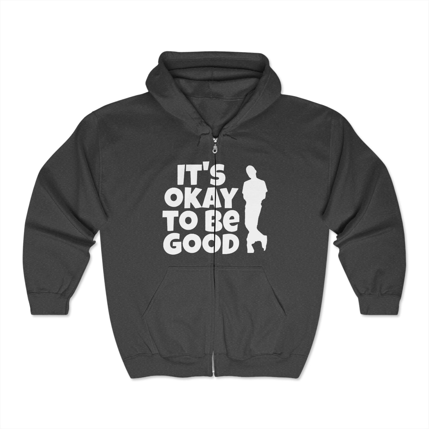 It's Okay To Be Good - Unisex Heavy Blend™ Full Zip Hooded Sweatshirt