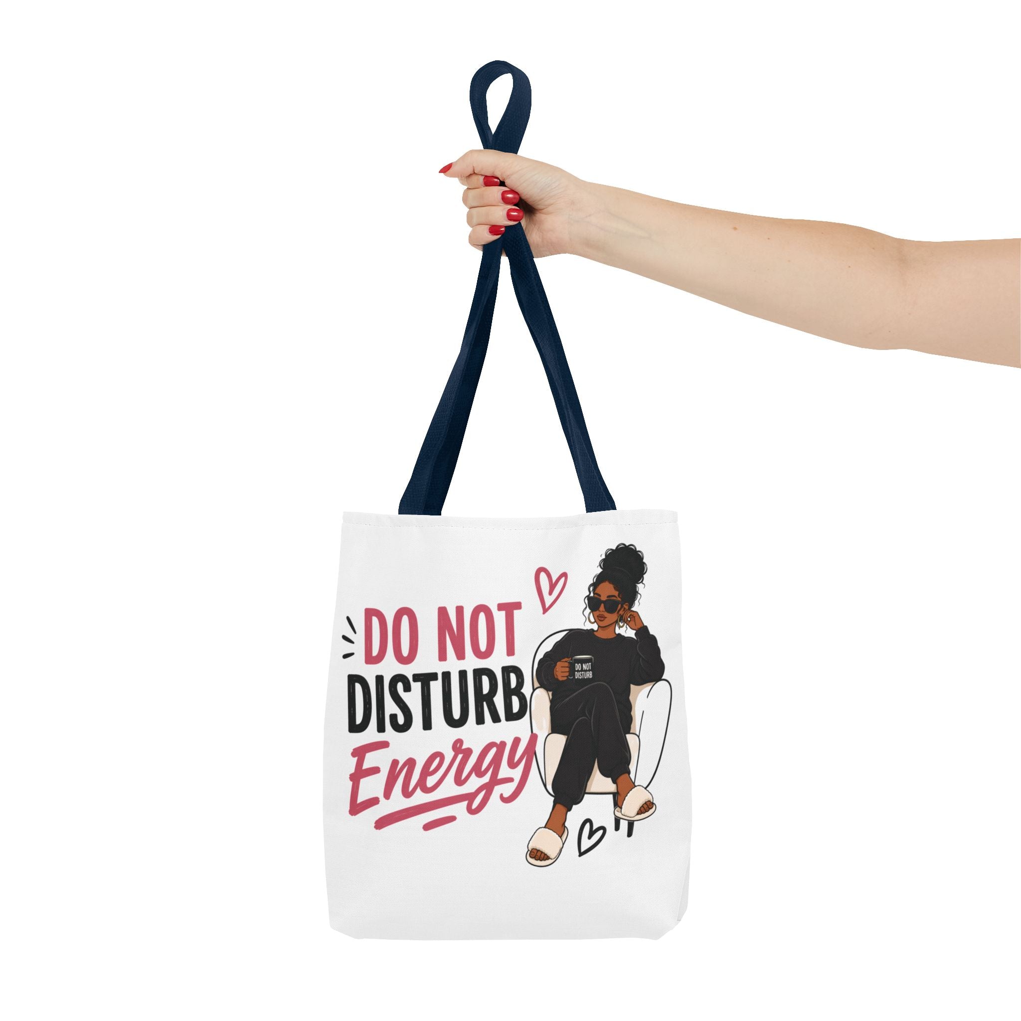 Do Not Disturb Energy - Tote Bag