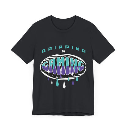 Dripping & Gaming - Unisex Jersey Short Sleeve Tee