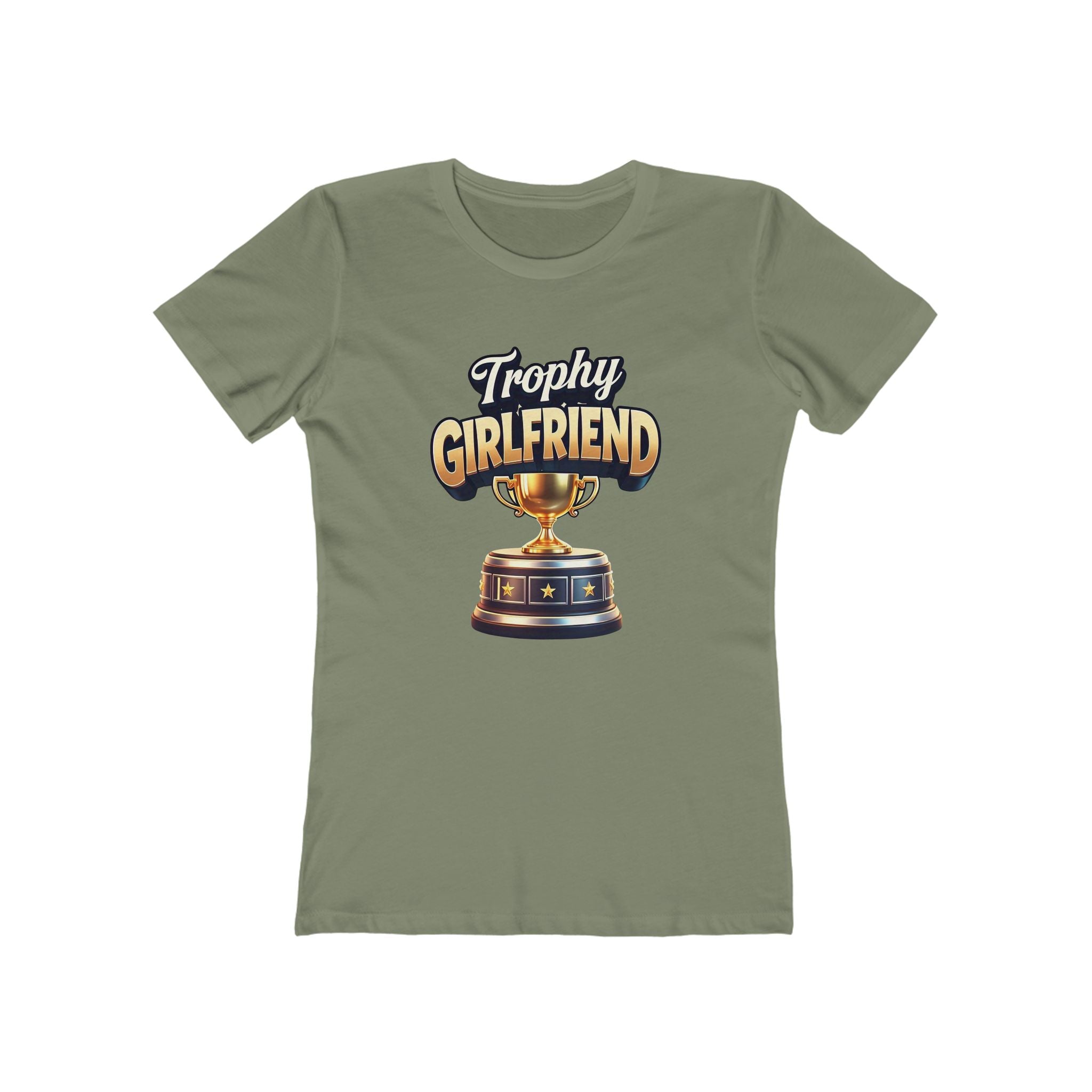 Trophy Girlfriend - The Boyfriend Tee for Women
