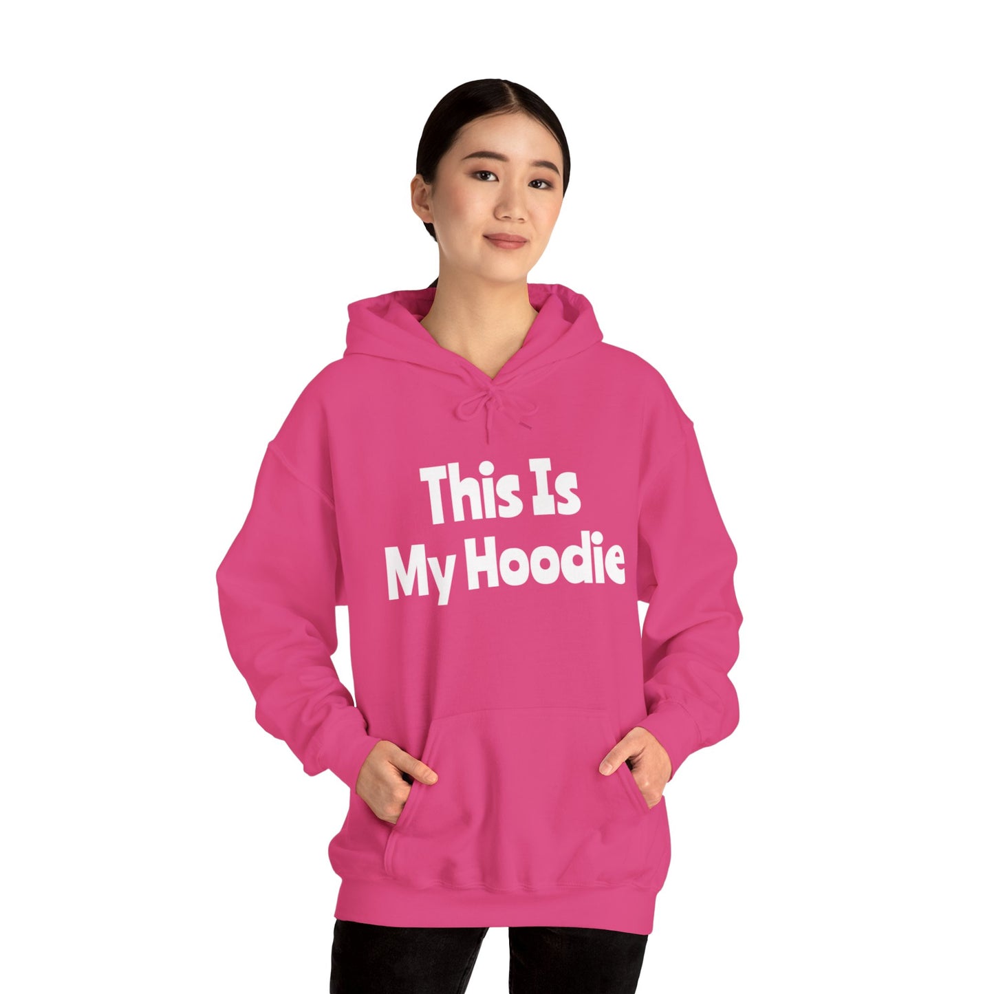 "This Is My Hoodie" - Unisex Heavy Blend™ Hooded Sweatshirt