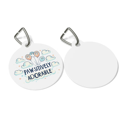 Pawsitively Adorable - Pet Tag - Creatively Designed Shop