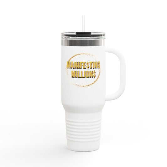 "Manifesting Millions" - Insulated Travel Mug, 40oz