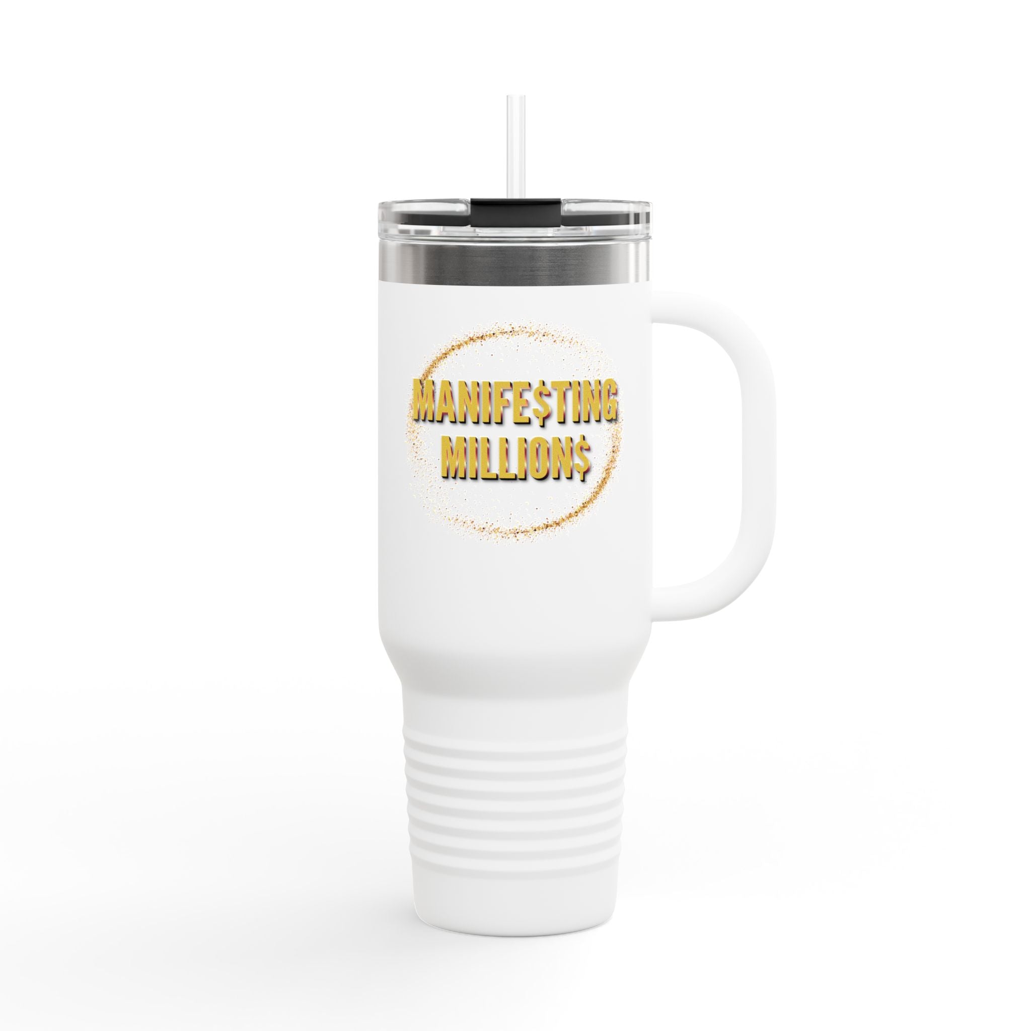 "Manifesting Millions" - Insulated Travel Mug, 40oz