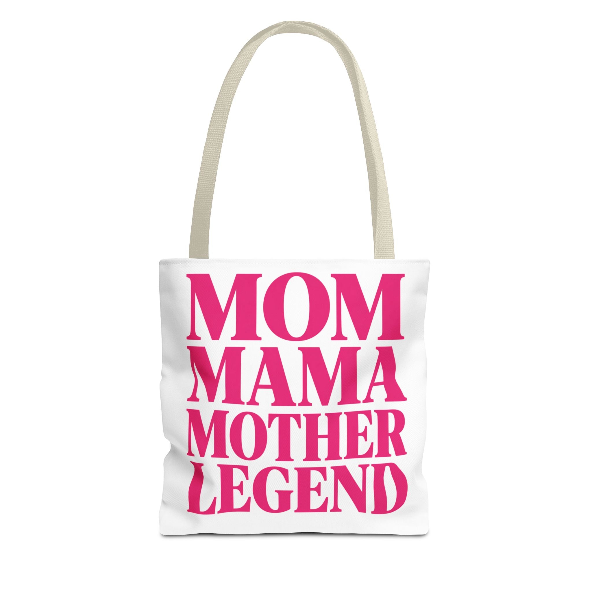 Mom Mama Mother Legend - Tote Bag