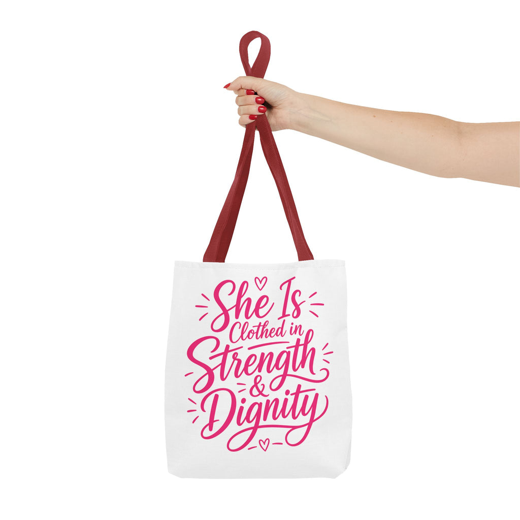 She Is Clothed in Strength & Dignity - Tote Bag
