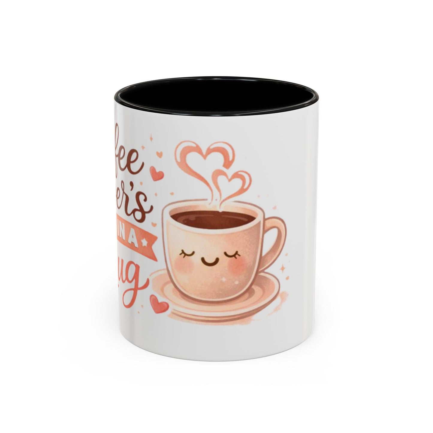 Coffee Lover’s Hug in a Mug – Accent Coffee Mug