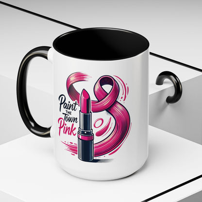 Paint the Town Pink - Accent Coffee Mug