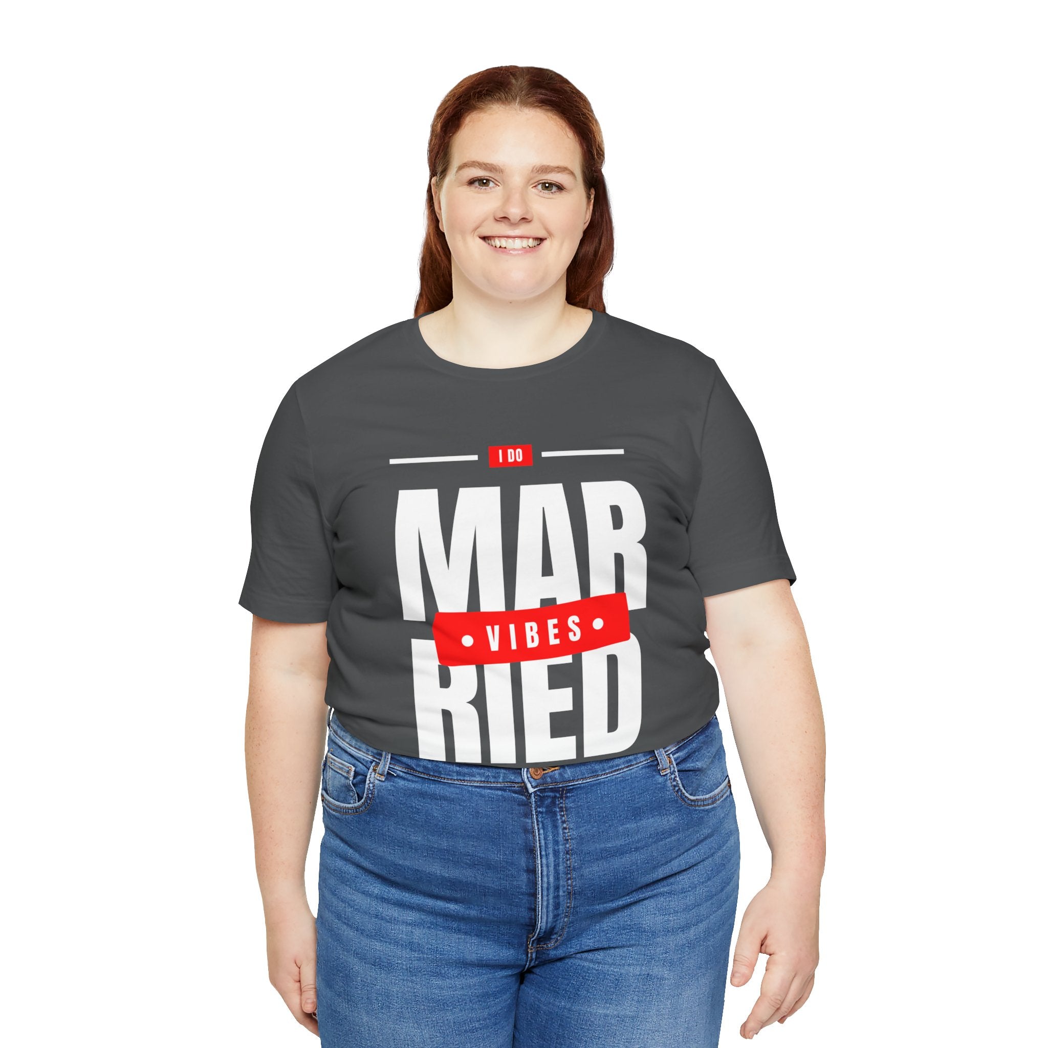 Married Vibes - Unisex Jersey Short Sleeve Tee