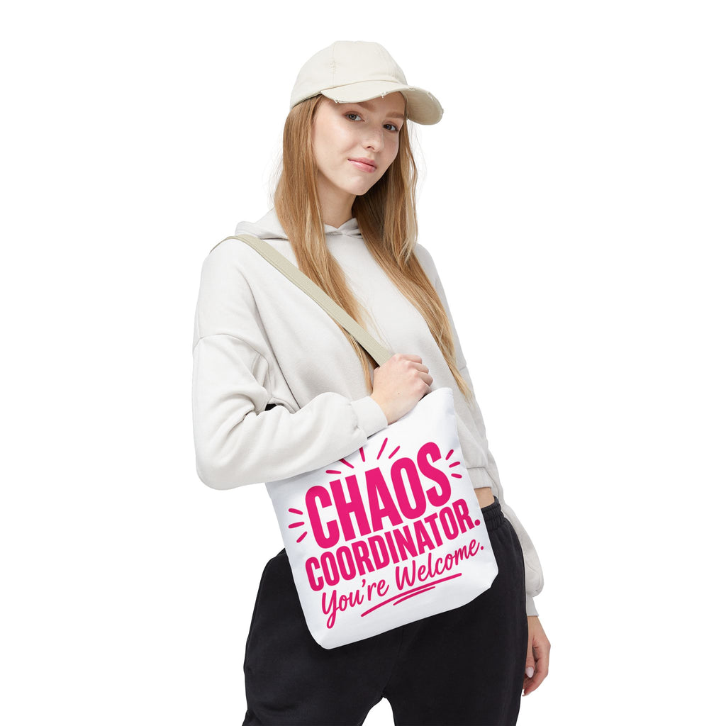 Chaos Coordinator, You’re Welcome - Tote Bag
