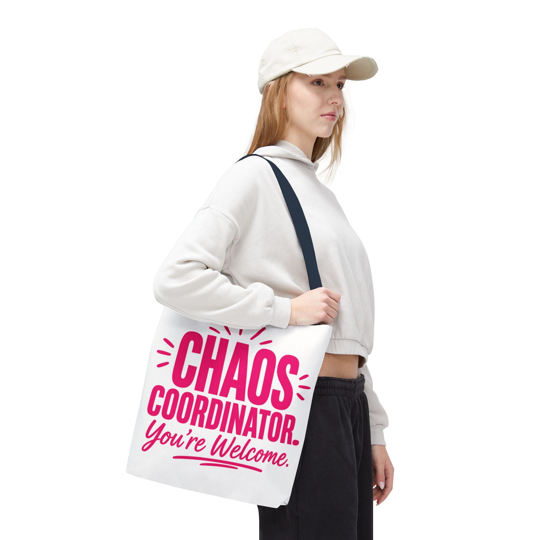 Chaos Coordinator, You’re Welcome - Tote Bag
