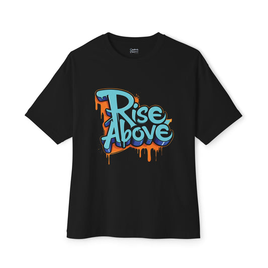 Rise Above - Unisex Oversized Boxy Tee