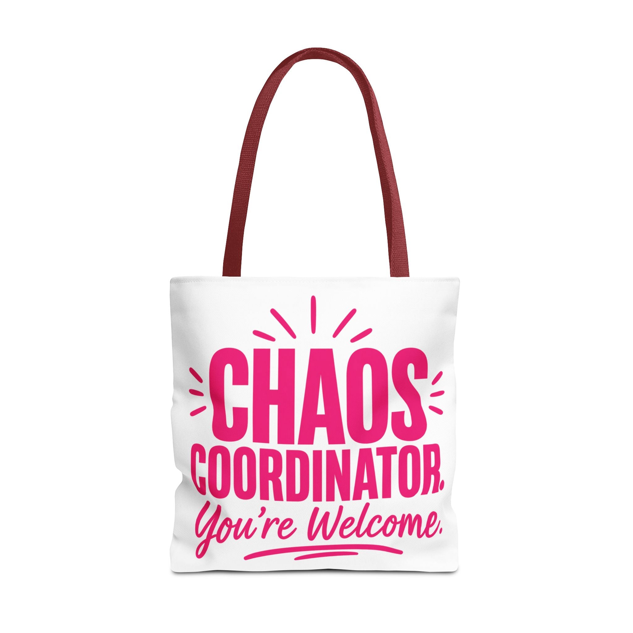Chaos Coordinator, You’re Welcome - Tote Bag